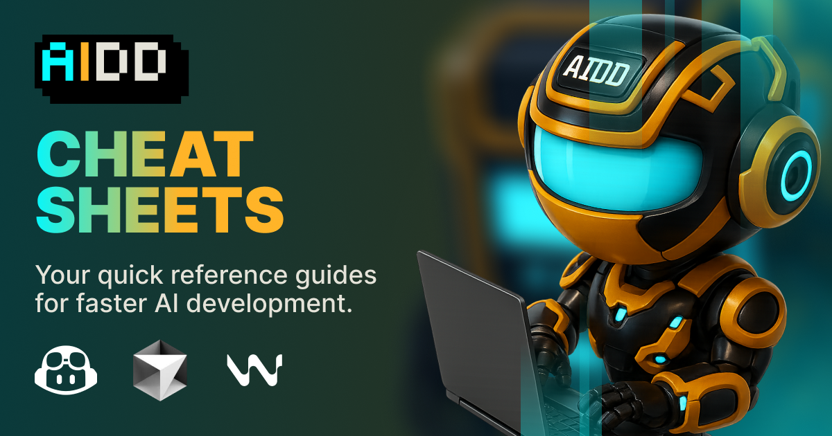 AIDD Cheat Sheets - Quick Reference Guides for AI Development